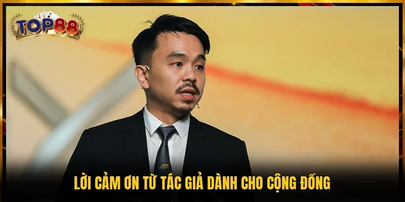 Tác Giả Hoàng Anh 4 Lời cảm ơn từ tác giả dành cho cộng đồng